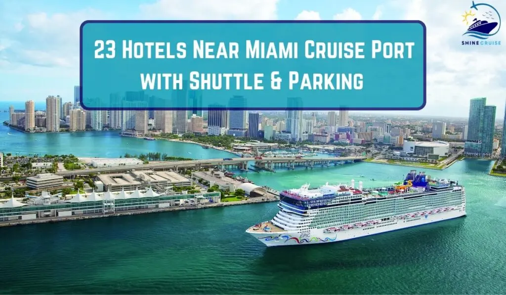 hotels near miami cruise port that offer shuttle service