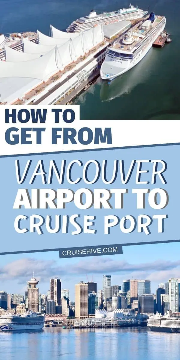transfer from vancouver cruise port to vancouver airport